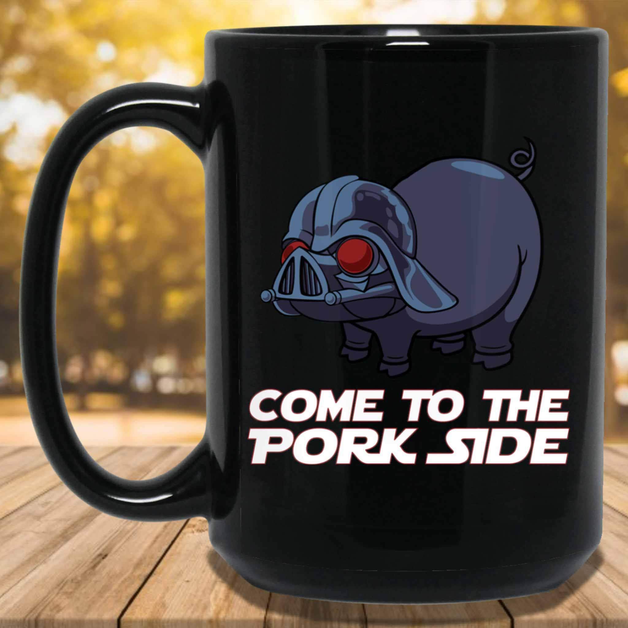 Come To The Pork Side Red Eyes Black Coffee MugsCustomly Gifts