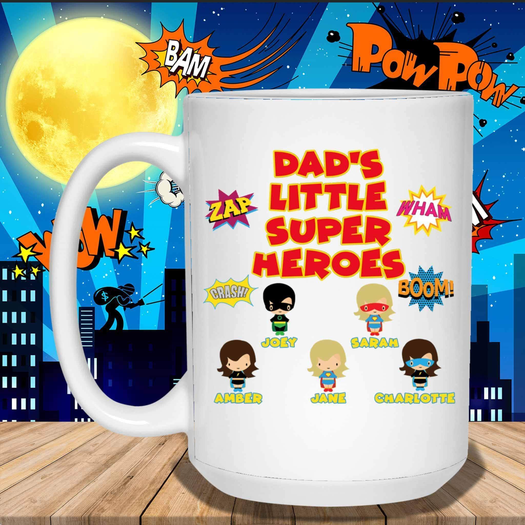 Dad's Little Super Heroes Custom Personalized Coffee MugCustomly Gifts