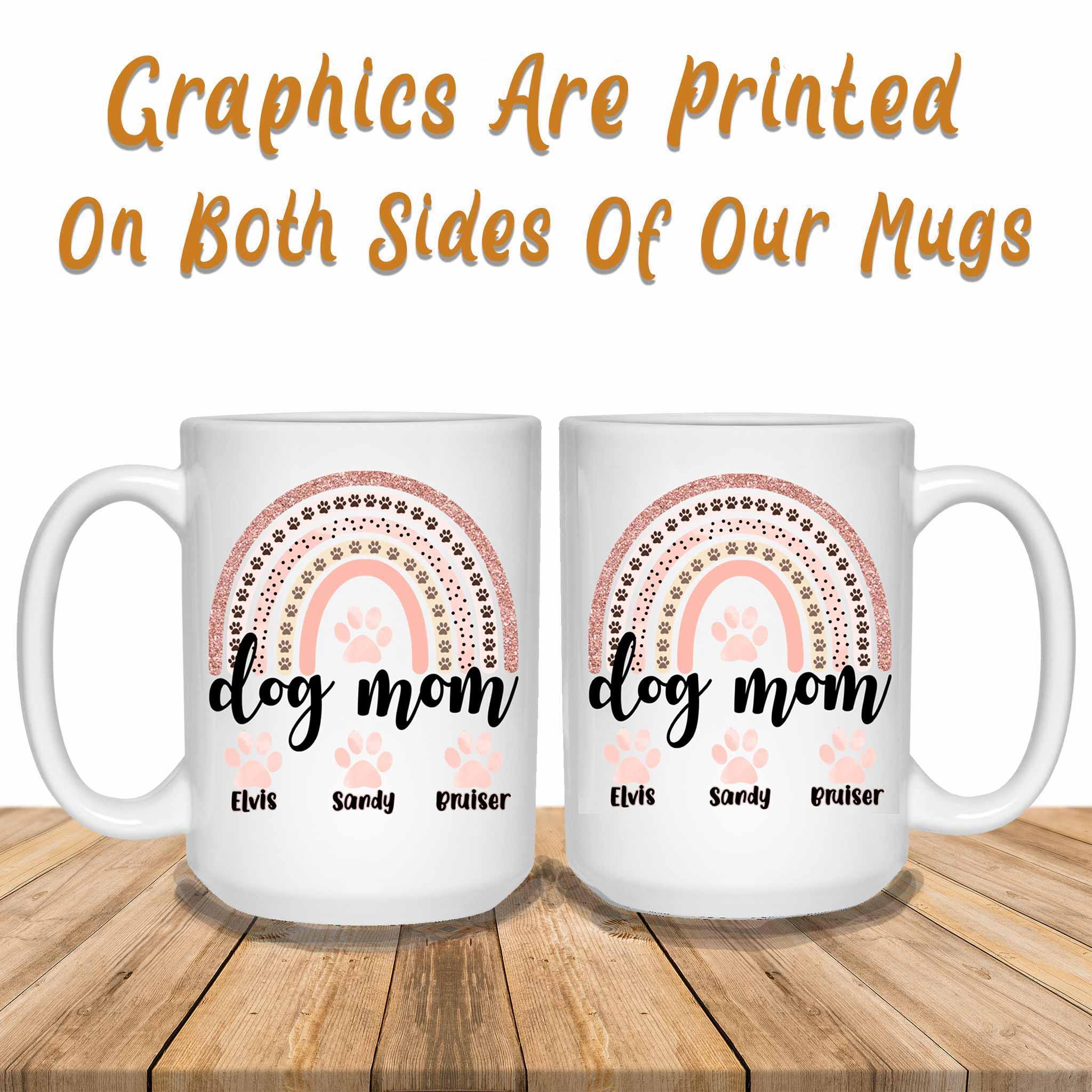 Dog Mom Rose Blush Rainbow Custom Personalized Coffee MugCustomly Gifts