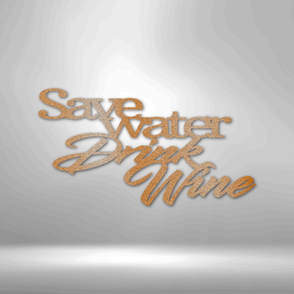 Drink Wine Funny Quote Steel SignCustomly Gifts