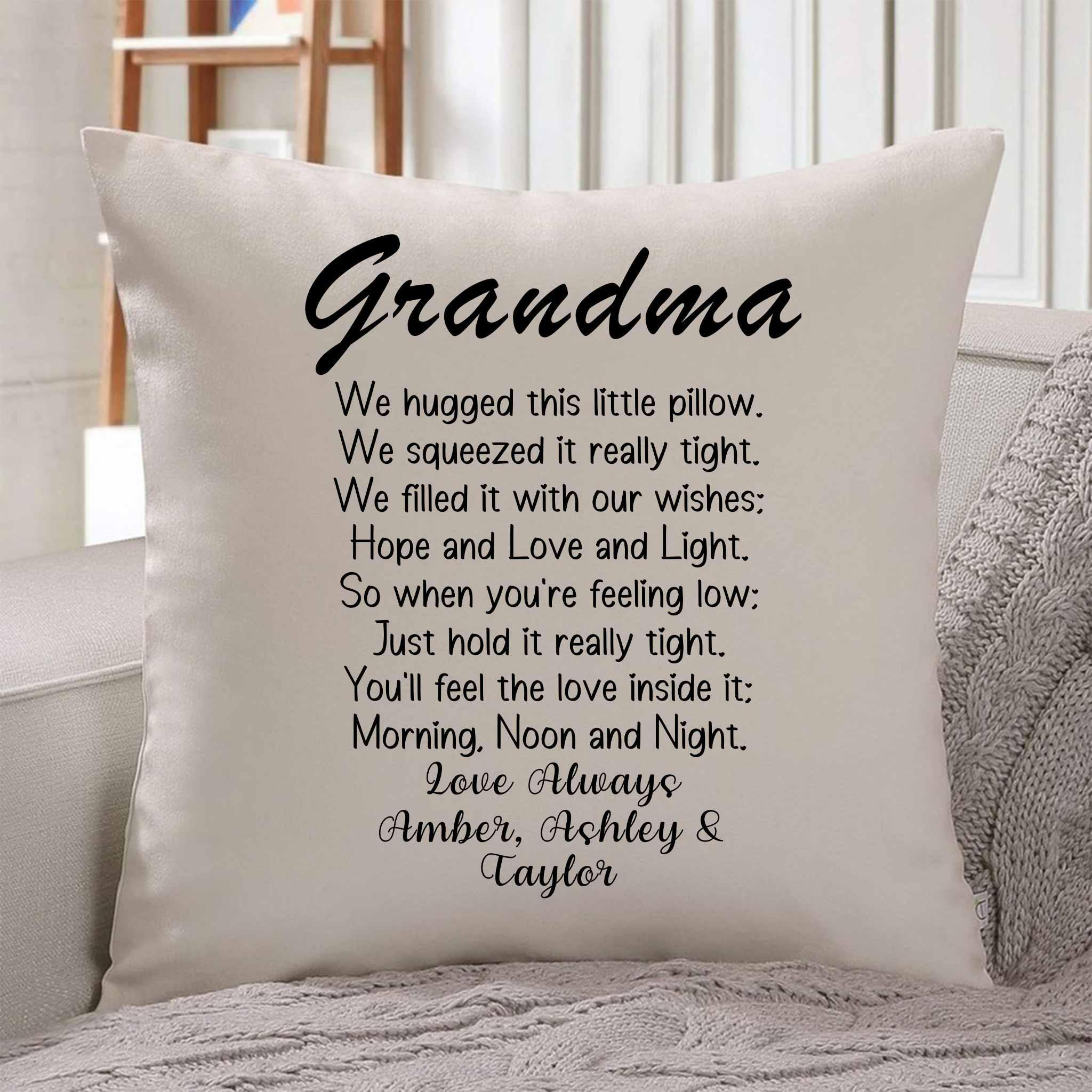 Grandma We Hugged This Little Pillow Poem Personalized Throw PillowCustomly Gifts