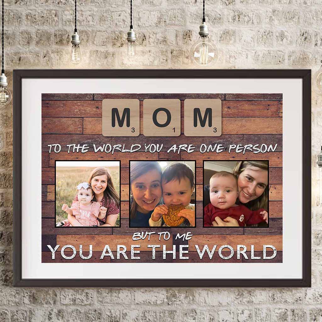 Mom Scrabble You Are The World Dark Wood Personalized Photo PosterCustomly Gifts