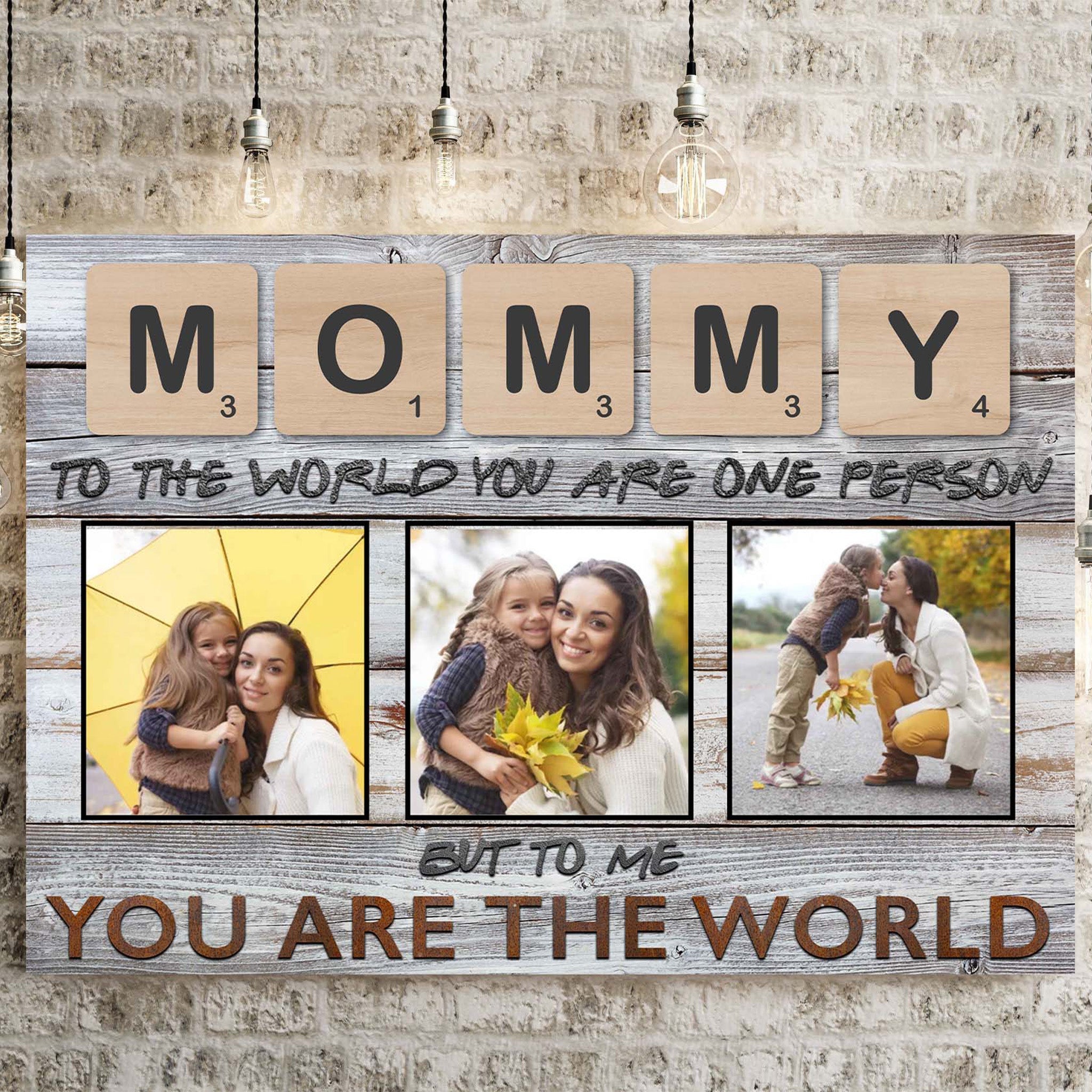 Mommy Scrabble You Are The World Personalized Photo CanvasCustomly Gifts