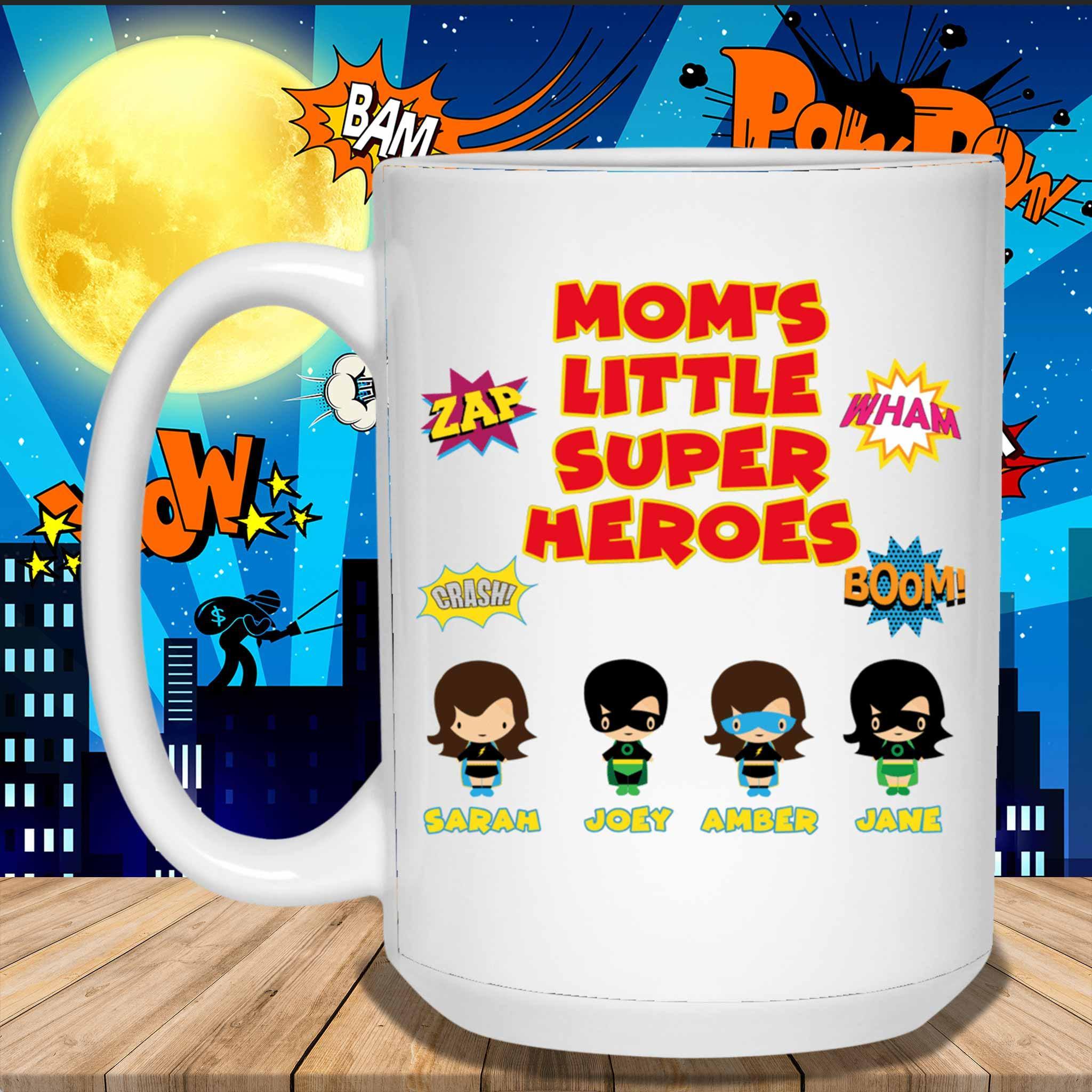 Mom's Little Super Heroes Custom Personalized Coffee MugCustomly Gifts