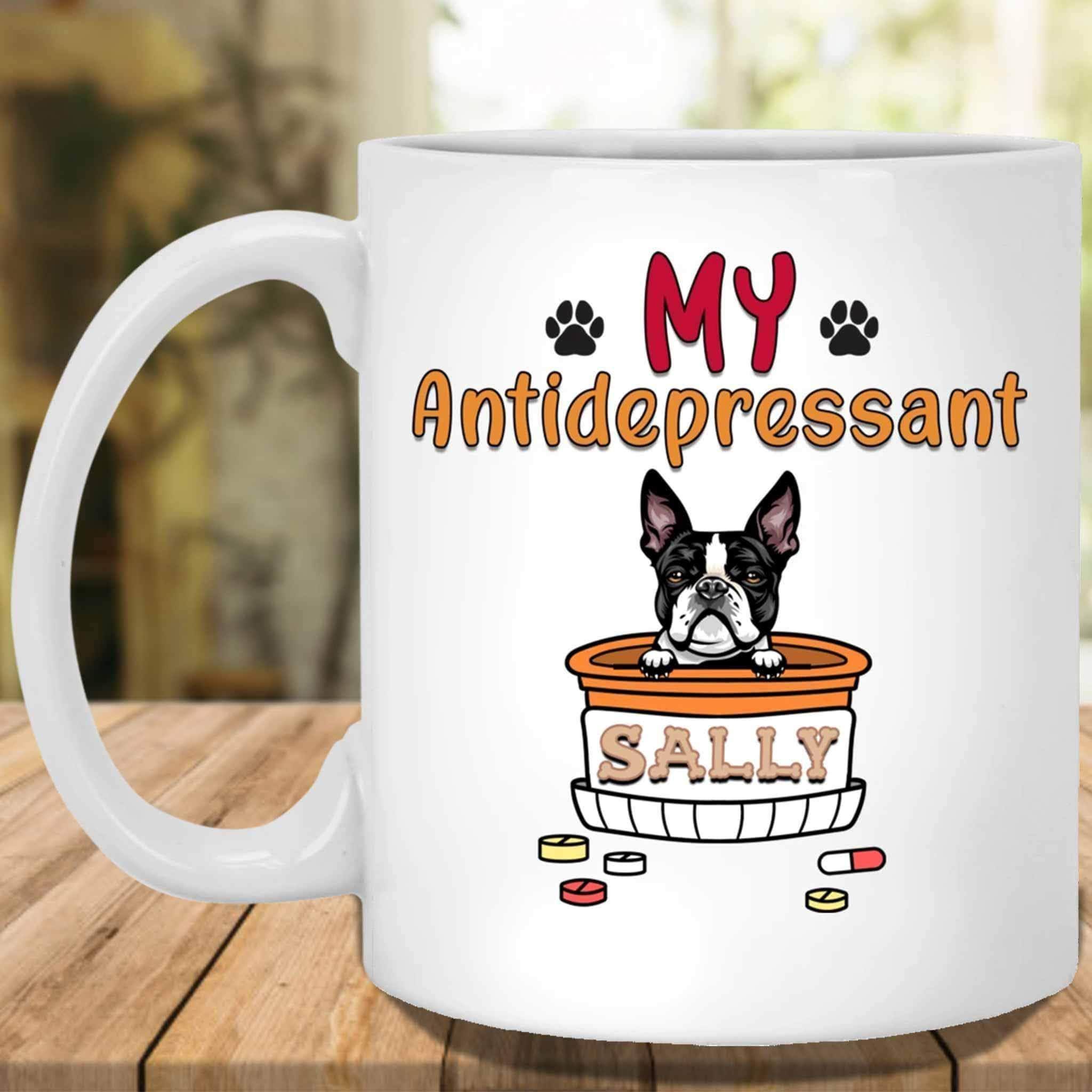 My Antidepressants Custom Personalized Dog Lovers Coffee MugCustomly Gifts