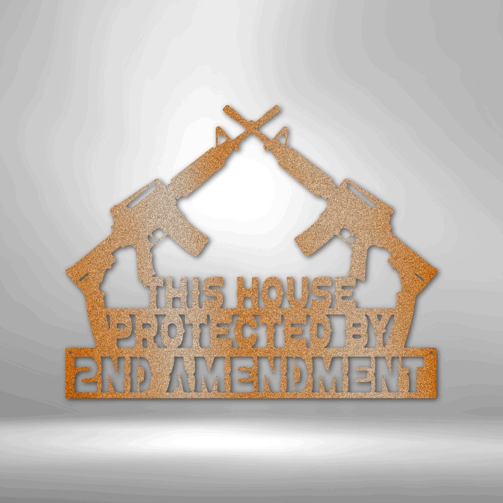 Protected by 2nd Amendment - Steel SignCustomly Gifts