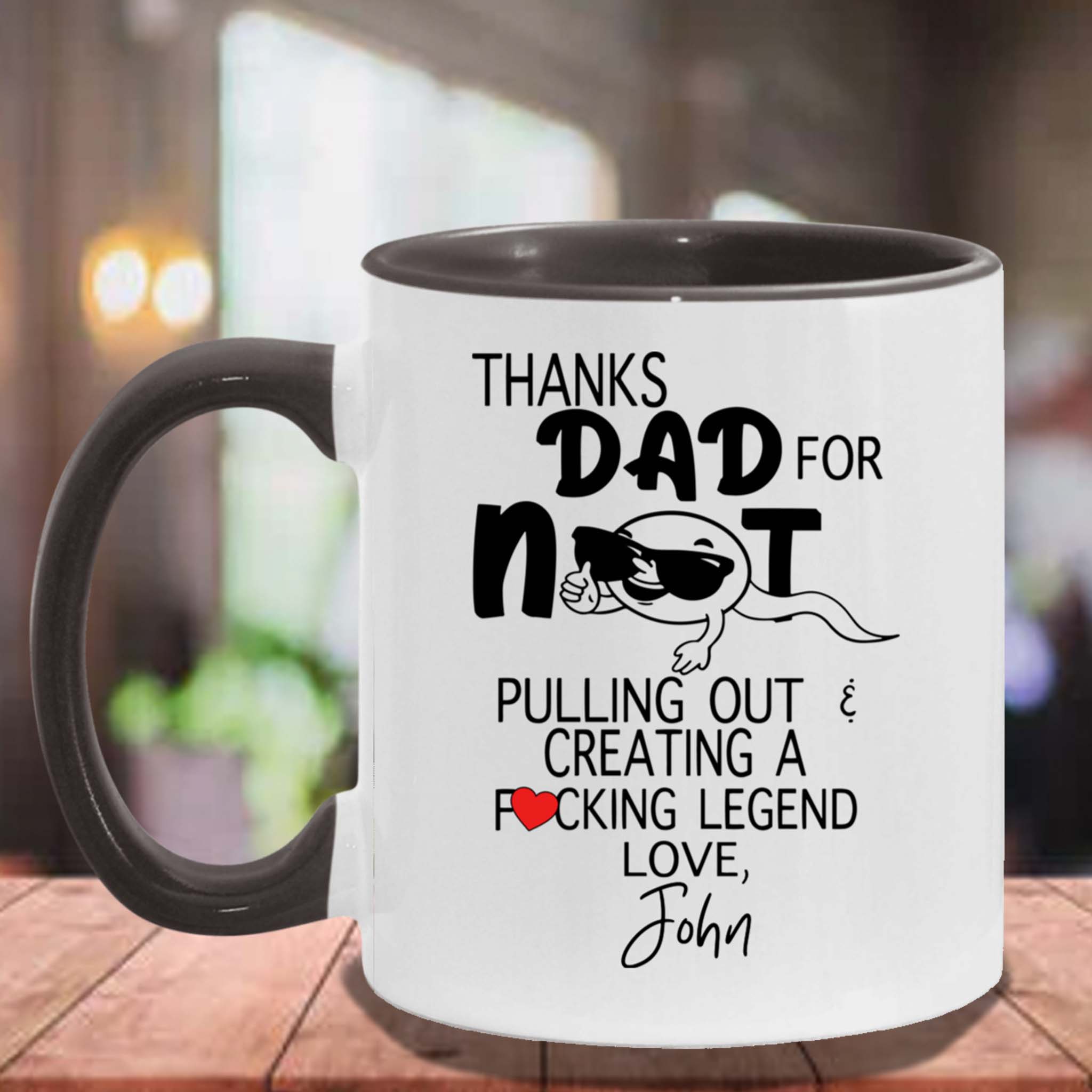 Thanks Dad For Not Pulling Out Personalized Coffee MugCustomly Gifts