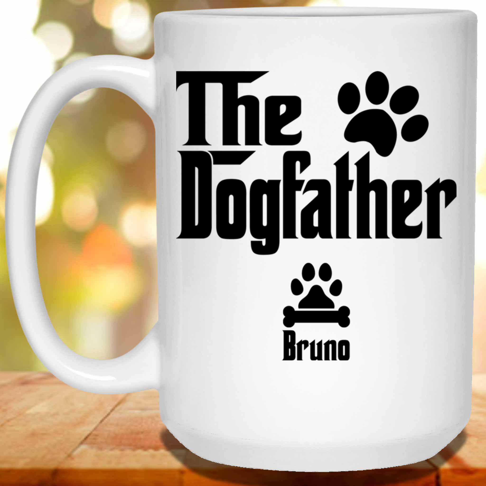 The Dogfather Custom Personalized Coffee MugCustomly Gifts