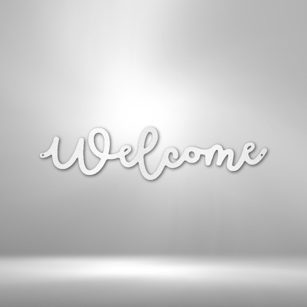 Welcome Script - Steel SignCustomly Gifts