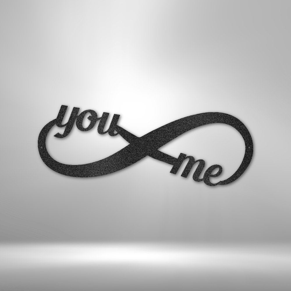 You and Me Infinity - Steel SignCustomly Gifts