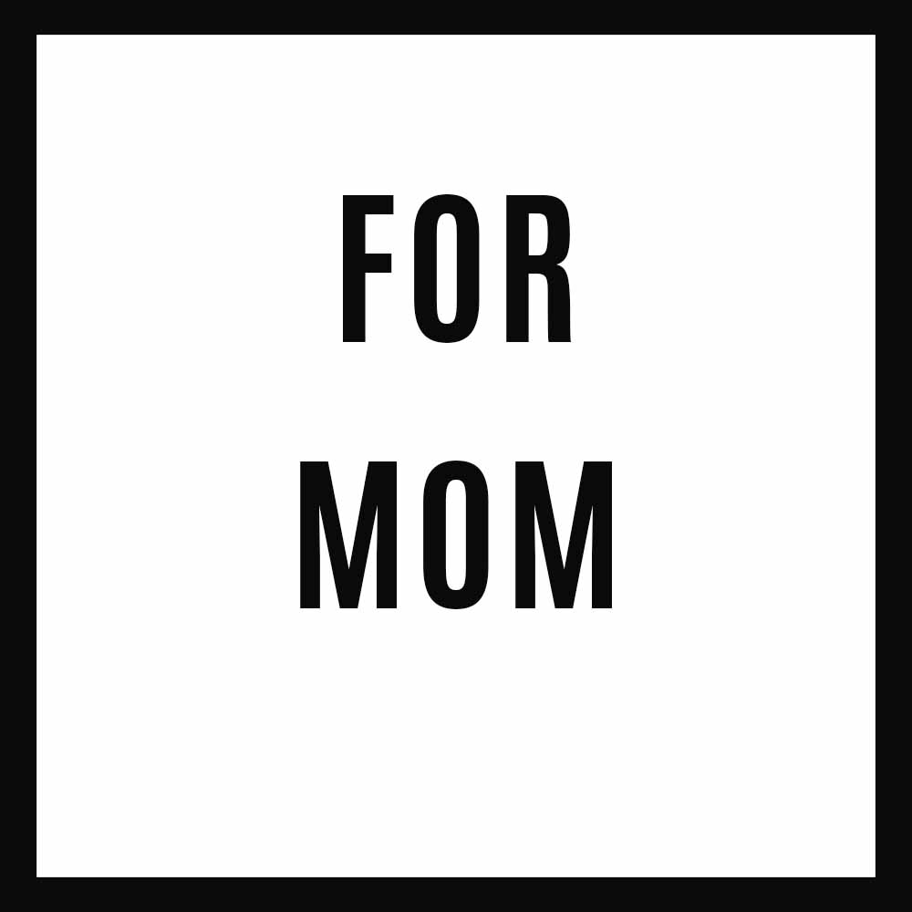 For Mom | Customly Gifts