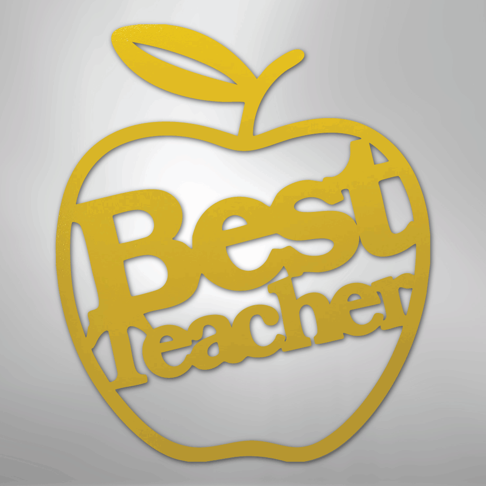 Best Teacher - Steel Metal Sign Wall ArtCustomly Gifts