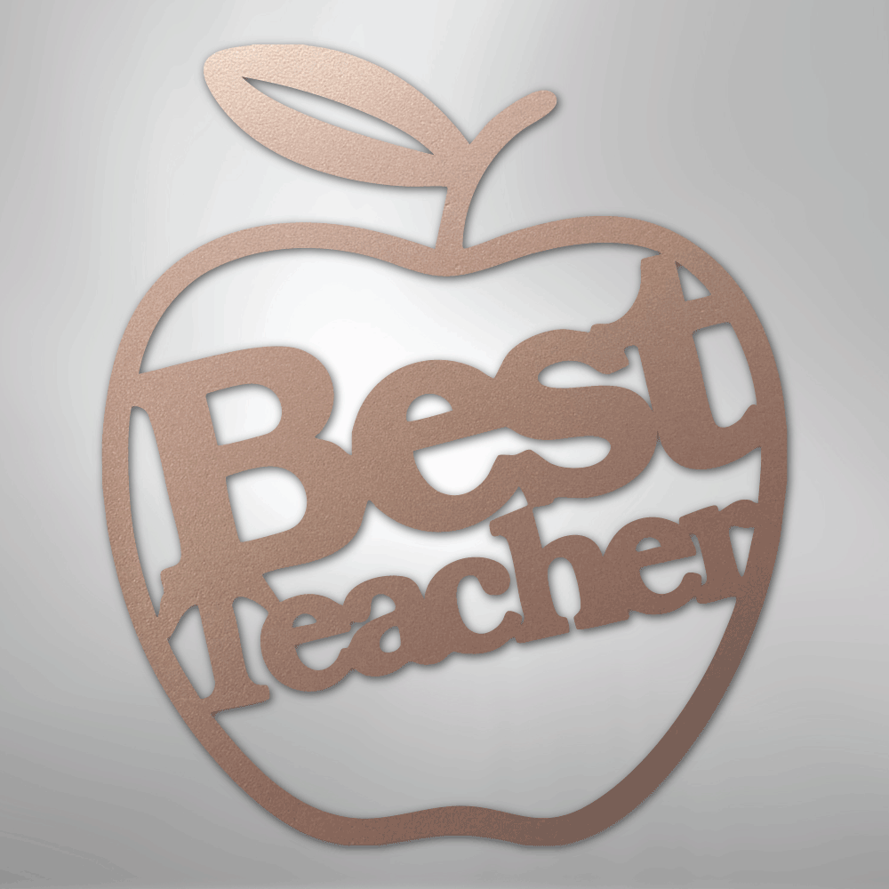 Best Teacher - Steel Metal Sign Wall ArtCustomly Gifts