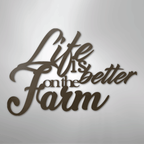 Better on the Farm Quote - Steel Metal Sign Wall ArtCustomly Gifts