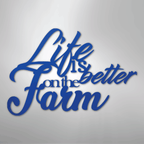 Better on the Farm Quote - Steel Metal Sign Wall ArtCustomly Gifts