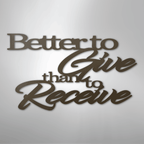 Better to Give Quote - Steel Metal Sign Wall ArtCustomly Gifts