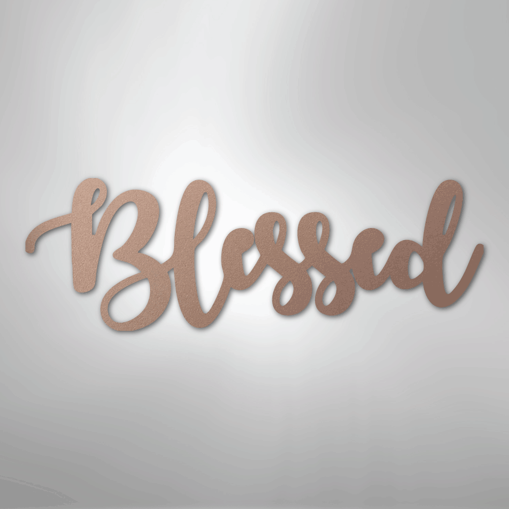 Blessed Script - Steel Metal Sign Wall ArtCustomly Gifts