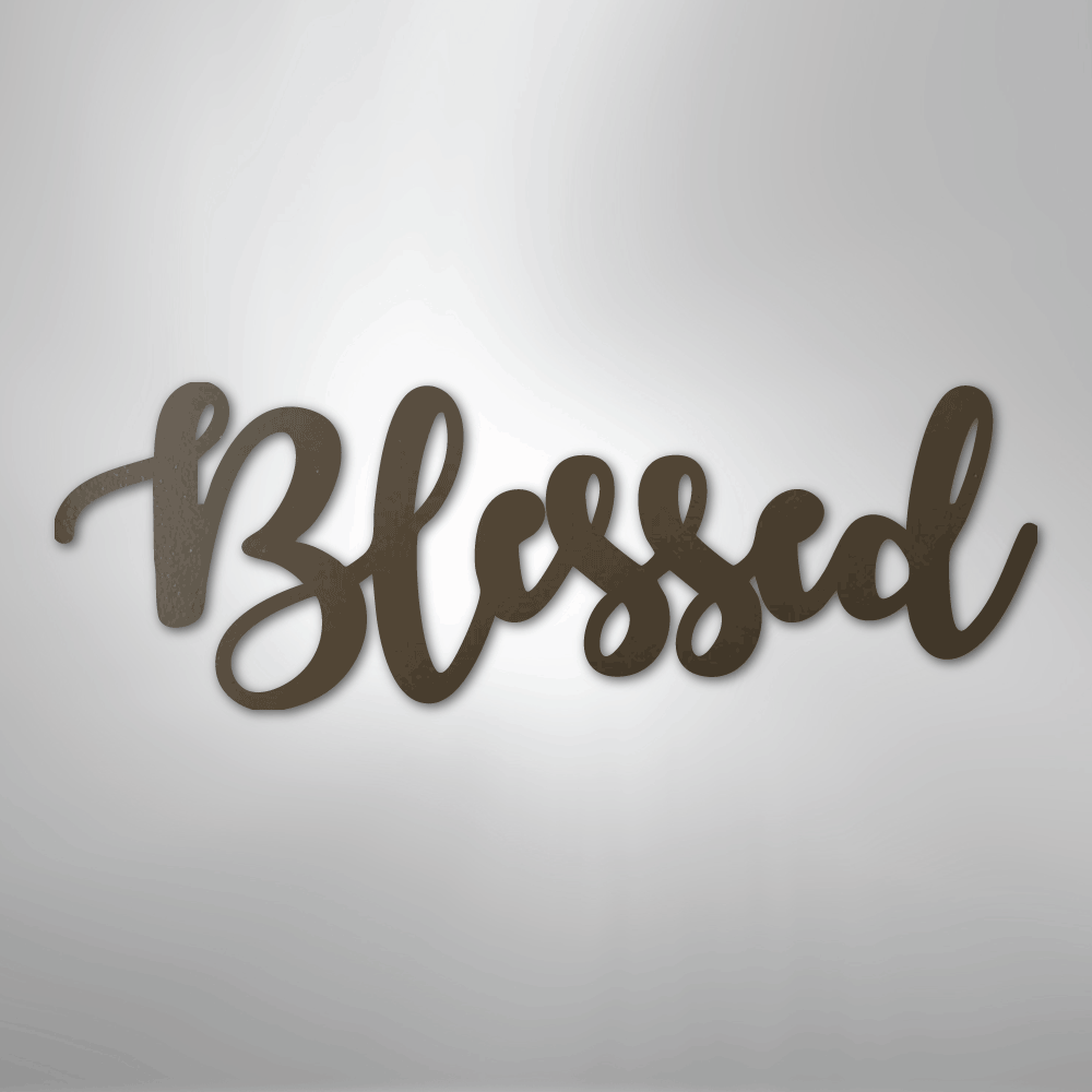 Blessed Script - Steel Metal Sign Wall ArtCustomly Gifts