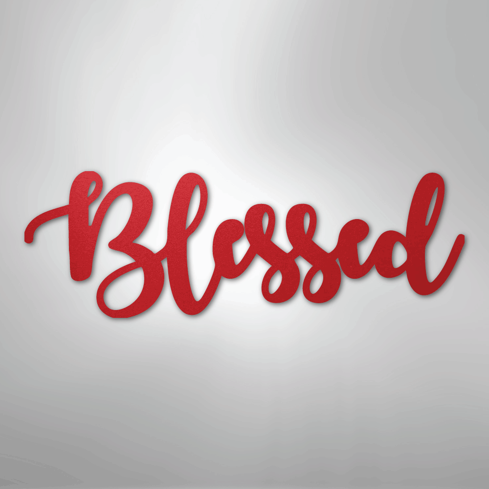 Blessed Script - Steel Metal Sign Wall ArtCustomly Gifts