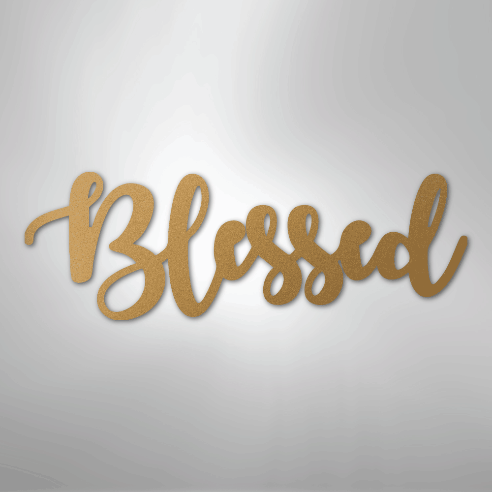Blessed Script - Steel Metal Sign Wall ArtCustomly Gifts