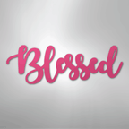 Blessed Script - Steel Metal Sign Wall ArtCustomly Gifts