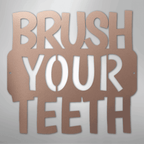Brush Your Teeth Quote - Steel Metal Bathroom Sign Wall ArtCustomly Gifts