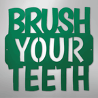 Brush Your Teeth Quote - Steel Metal Bathroom Sign Wall ArtCustomly Gifts