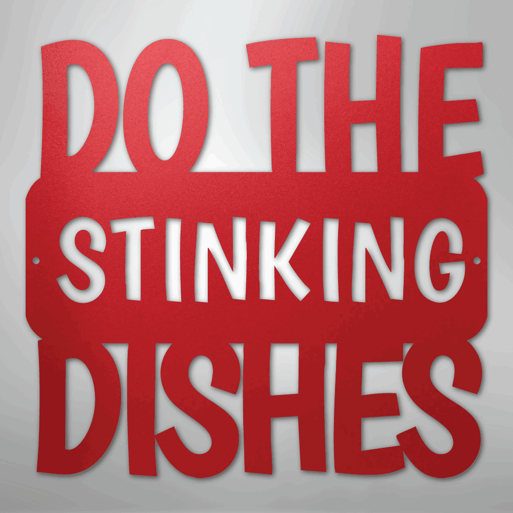 Do the Dishes Quote - Steel Metal SignCustomly Gifts