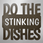 Do the Dishes Quote - Steel Metal SignCustomly Gifts