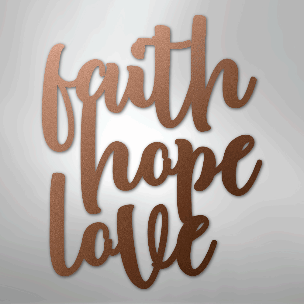 Faith Hope Love Script - Steel Metal Sign Wall ArtCustomly Gifts
