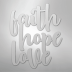 Faith Hope Love Script - Steel Metal Sign Wall ArtCustomly Gifts