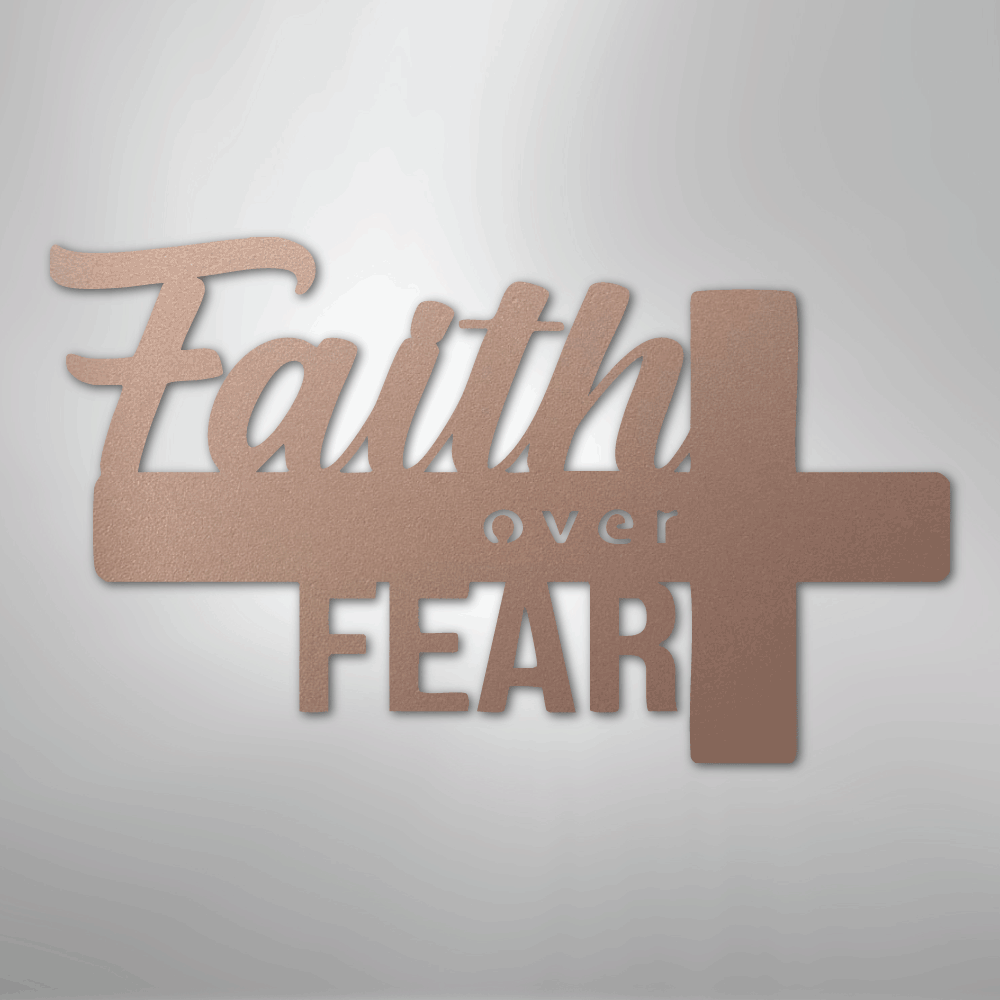 Faith Over Fear Cross Steel Metal Sign Wall ArtCustomly Gifts