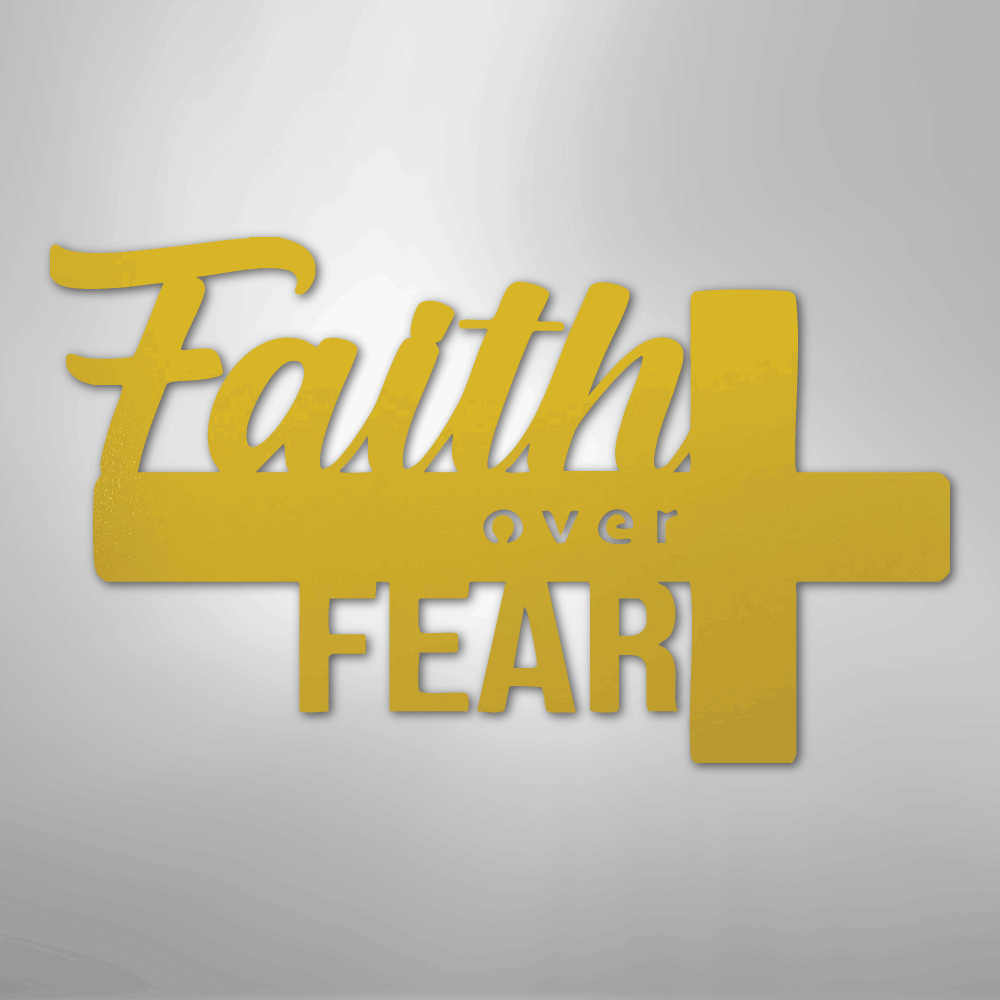 Faith Over Fear Cross Steel Metal Sign Wall ArtCustomly Gifts