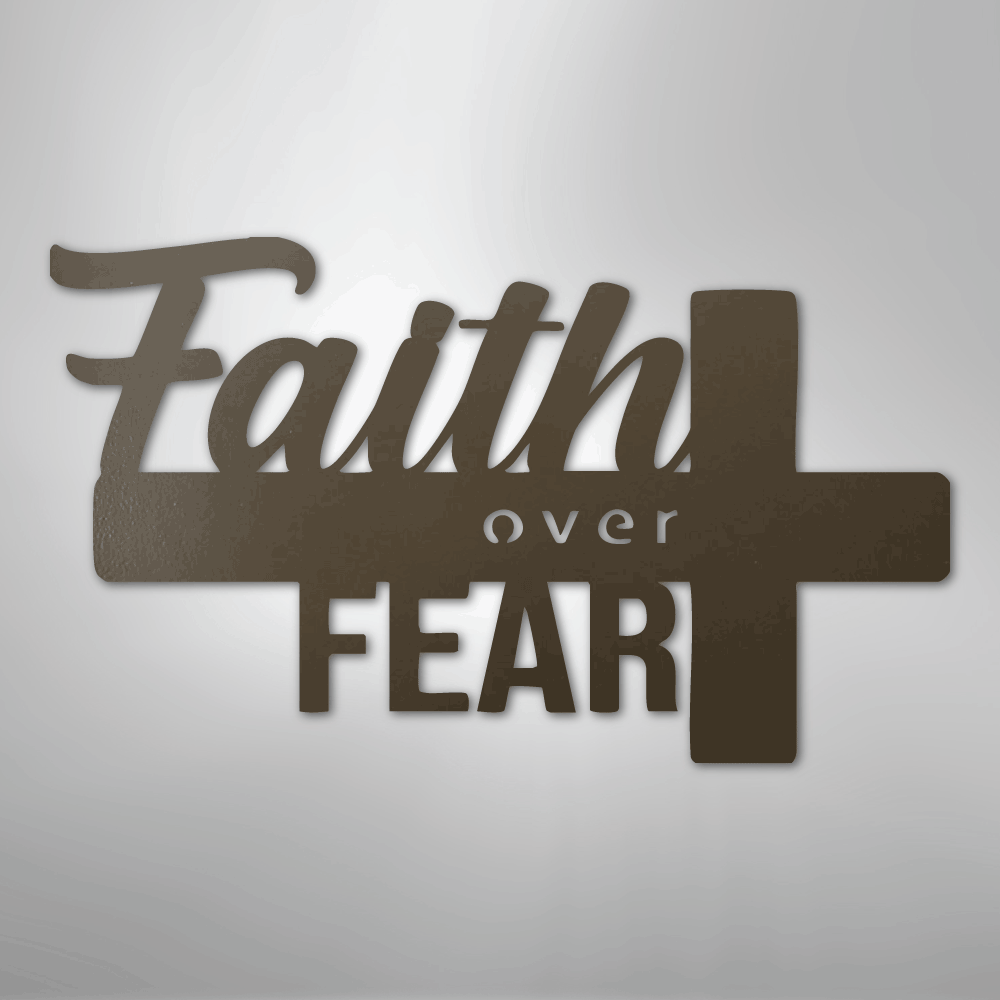 Faith Over Fear Cross Steel Metal Sign Wall ArtCustomly Gifts