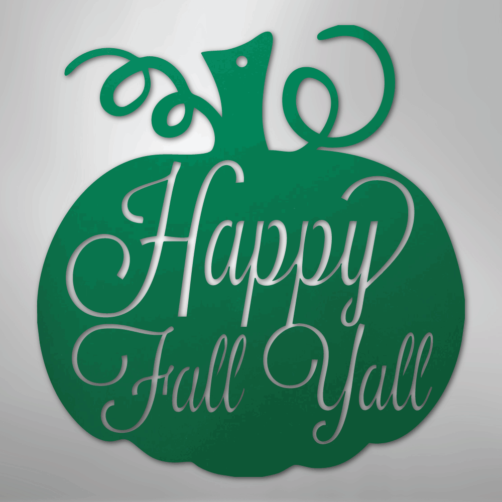 Happy Fall Y'all Pumpkin - Steel Metal Sign Wall ArtCustomly Gifts