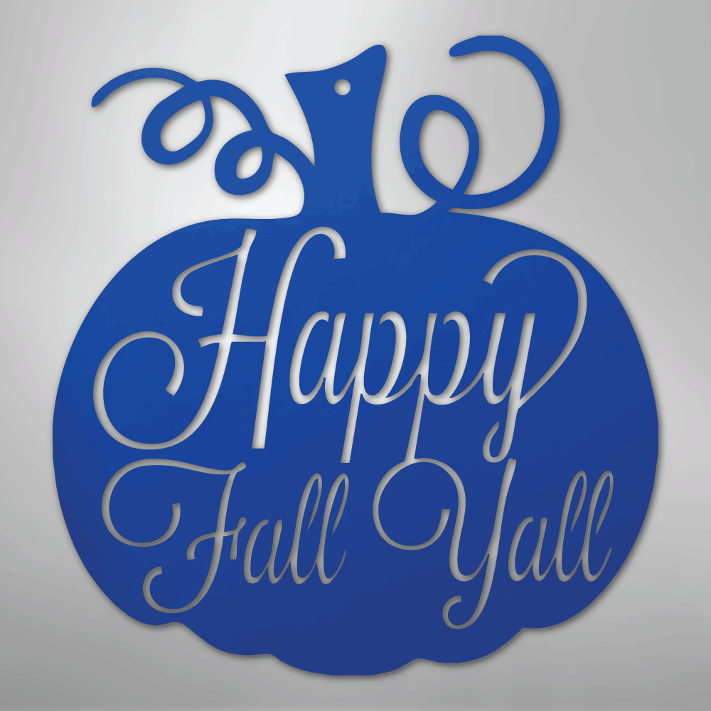 Happy Fall Y'all Pumpkin - Steel Metal Sign Wall ArtCustomly Gifts