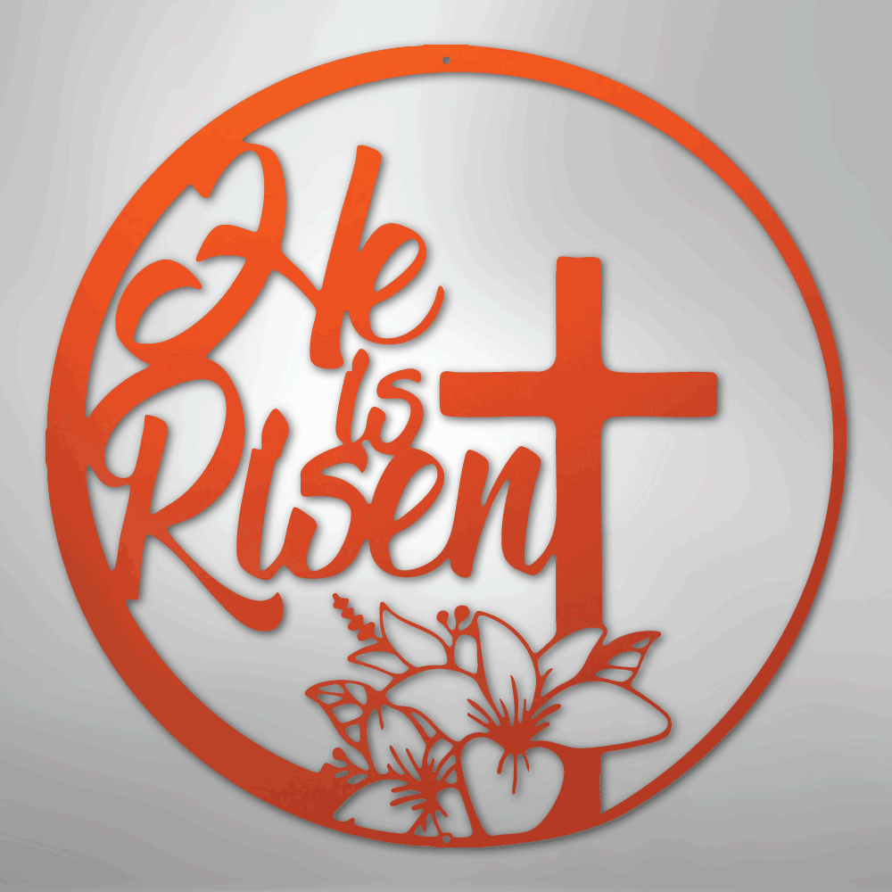 He is Risen Cross - Steel Metal Sign Wall ArtCustomly Gifts