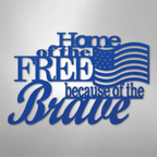 Home of the Free - Steel Metal Sign Wall ArtCustomly Gifts