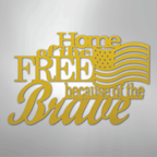 Home of the Free - Steel Metal Sign Wall ArtCustomly Gifts