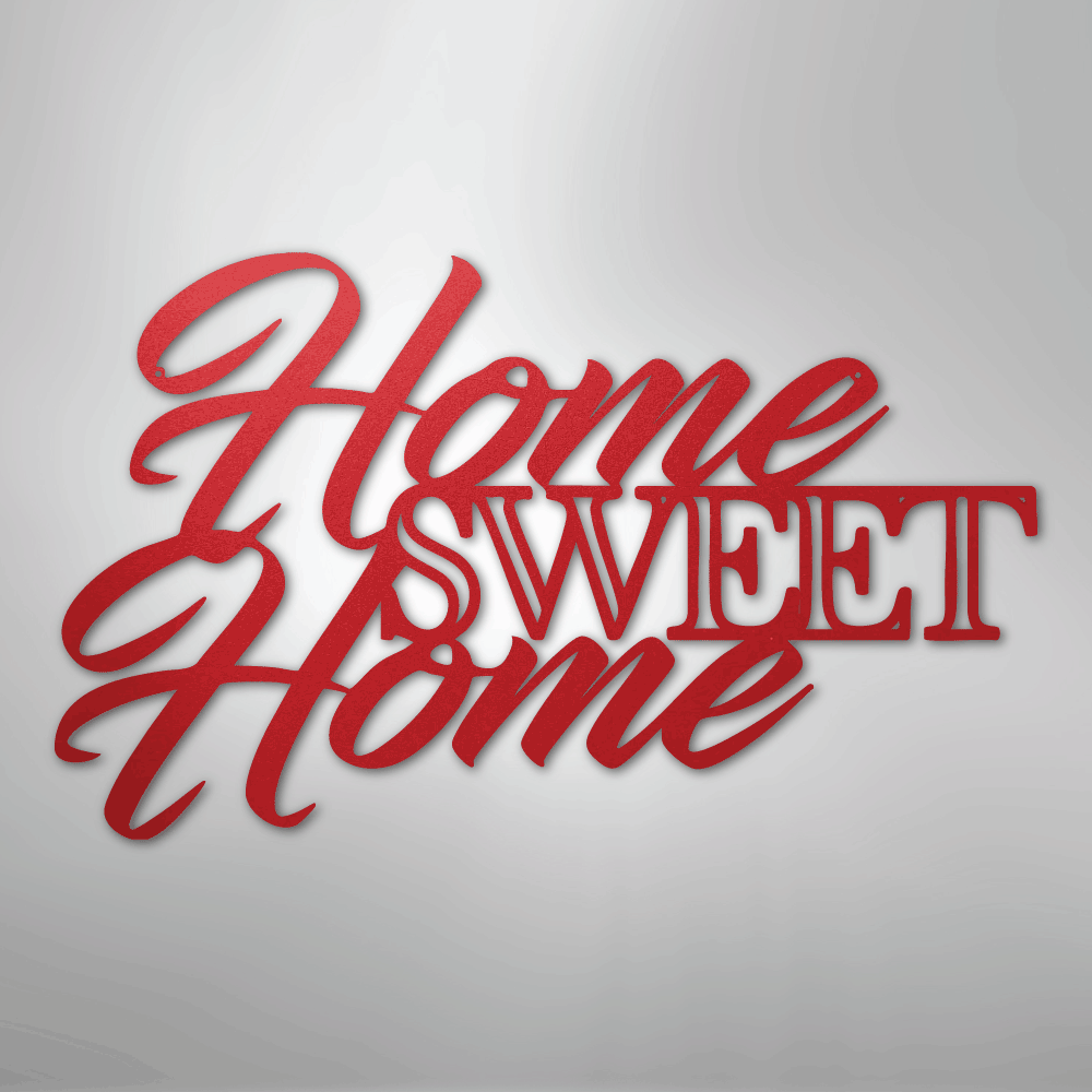 Home Sweet Home - Steel Metal Sign Wall ArtCustomly Gifts