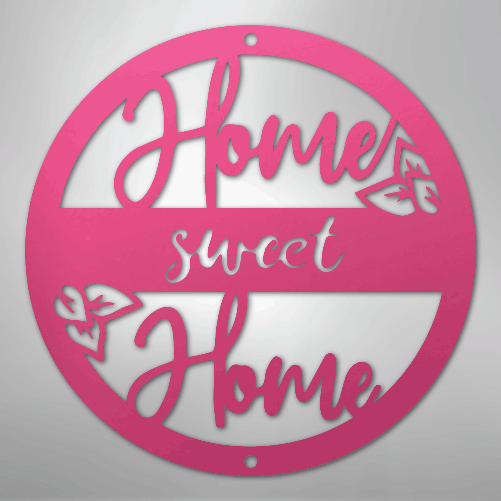 Home Sweet Home - Steel Metal Sign Wall ArtCustomly Gifts