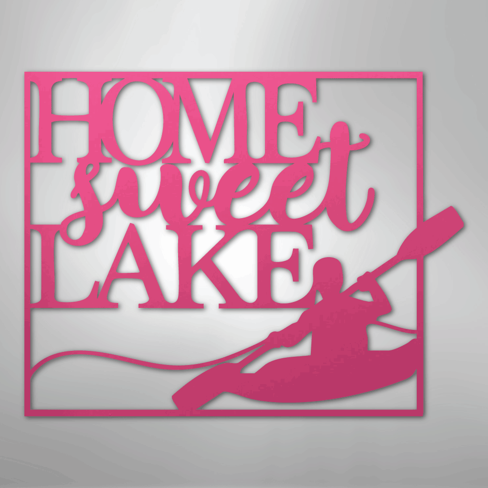 Home Sweet Lake Kayaking - Steel Metal Sign Wall ArtCustomly Gifts
