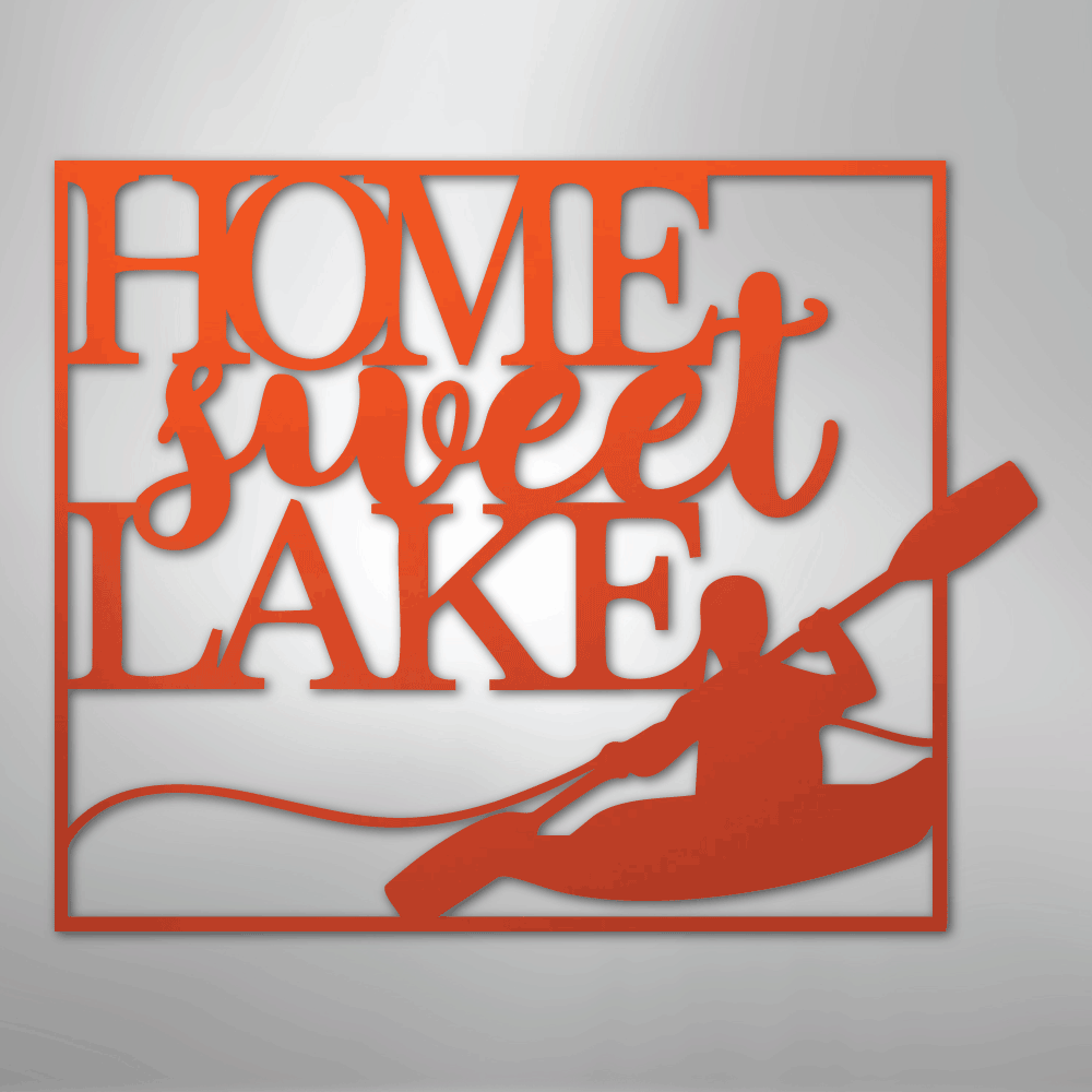 Home Sweet Lake Kayaking - Steel Metal Sign Wall ArtCustomly Gifts