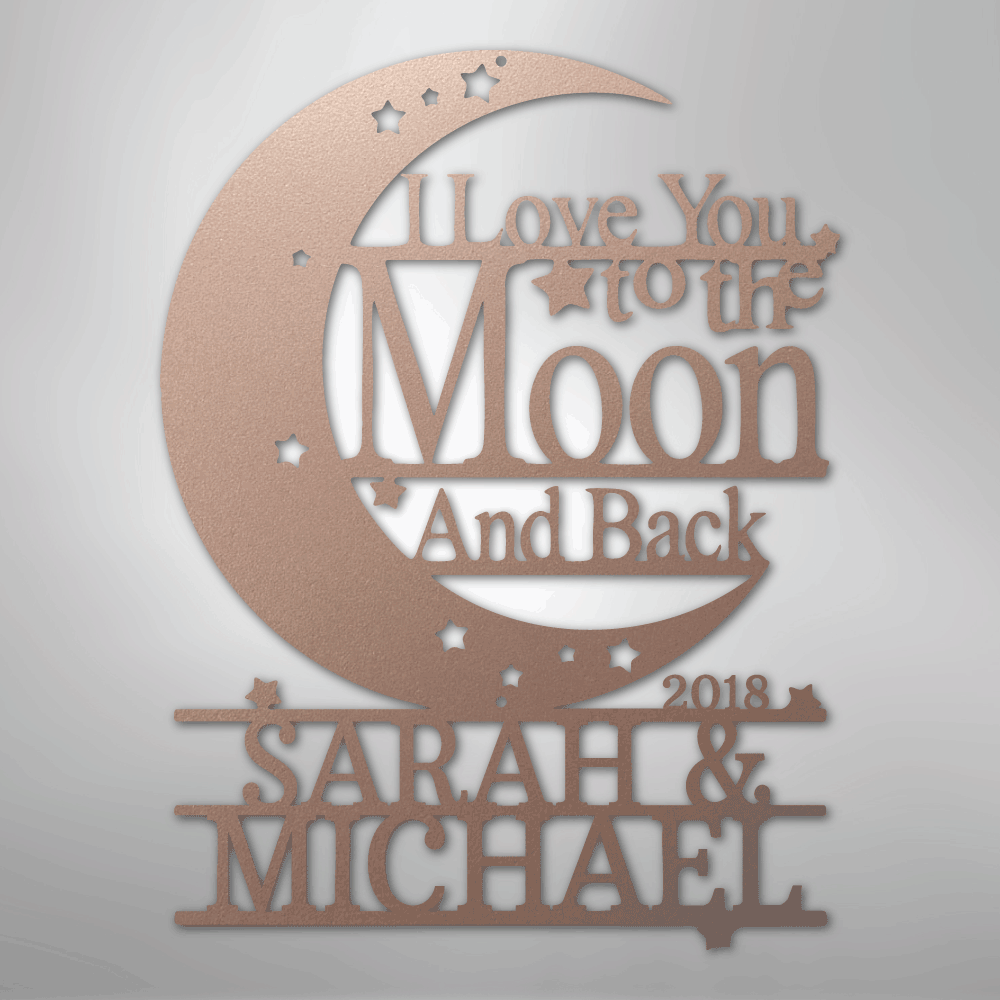 I Love You to The Moon and Back Personalized Steel Metal SignCustomly Gifts