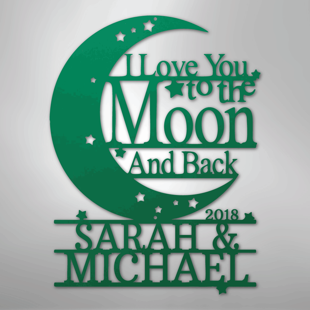 I Love You to The Moon and Back Personalized Steel Metal SignCustomly Gifts