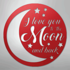 I Love You To the Moon and Back Steel Metal Sign Wall ArtCustomly Gifts