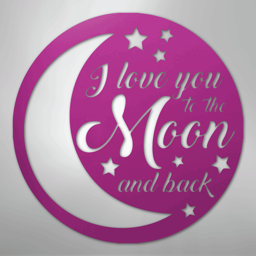 I Love You To the Moon and Back Steel Metal Sign Wall ArtCustomly Gifts
