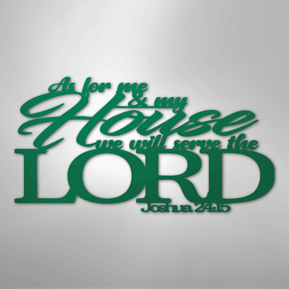 Joshua 24.15 Quote - Steel Metal Sign Wall ArtCustomly Gifts