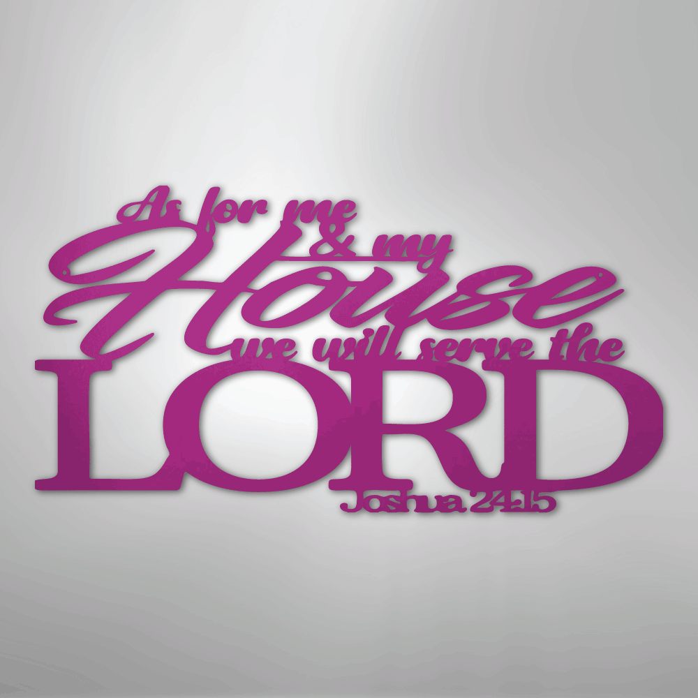 Joshua 24.15 Quote - Steel Metal Sign Wall ArtCustomly Gifts