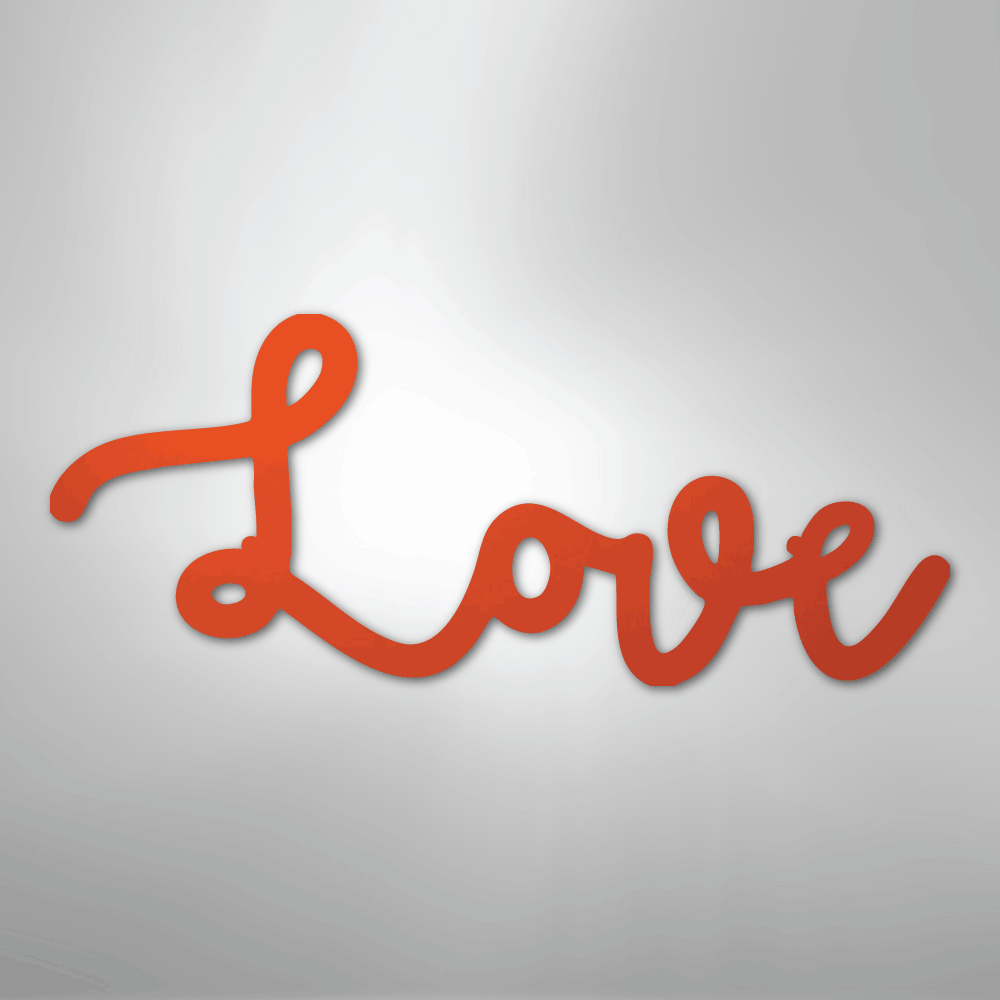 Love Script - Steel Metal Sign Wall ArtCustomly Gifts
